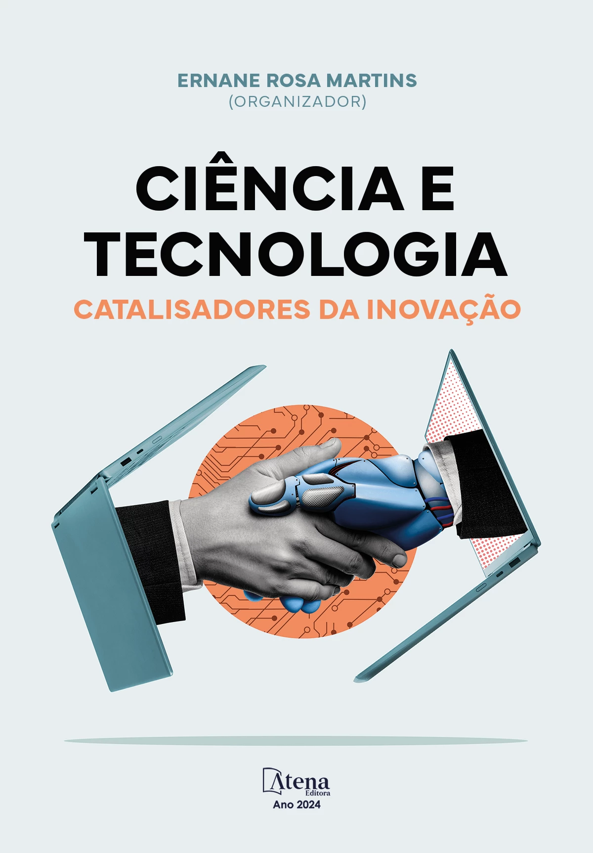 capa do ebook Ciência e tecnologia: catalisadores da inovação