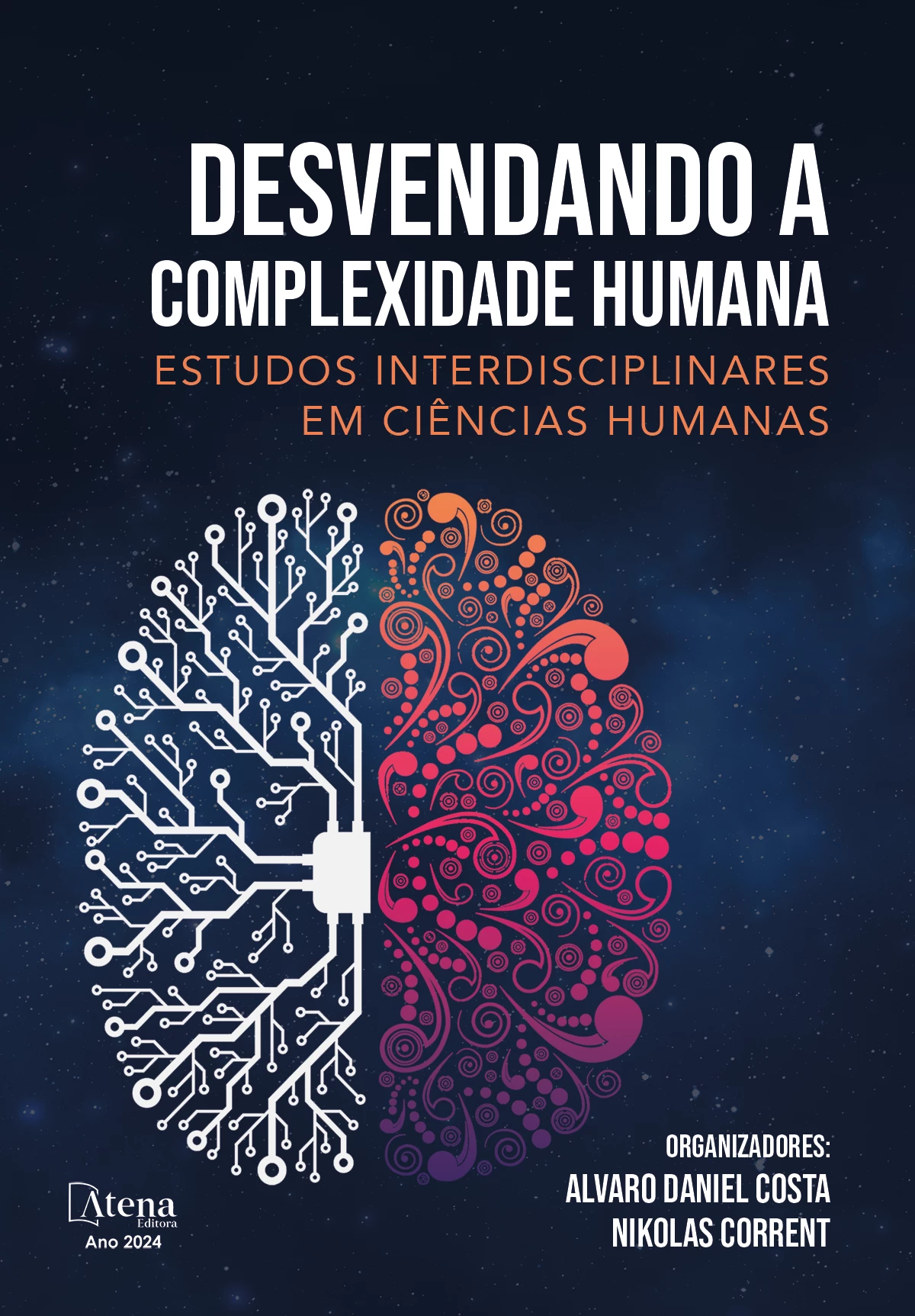 capa do ebook Desvendando a complexidade humana: estudos interdisciplinares em ciências humanas
