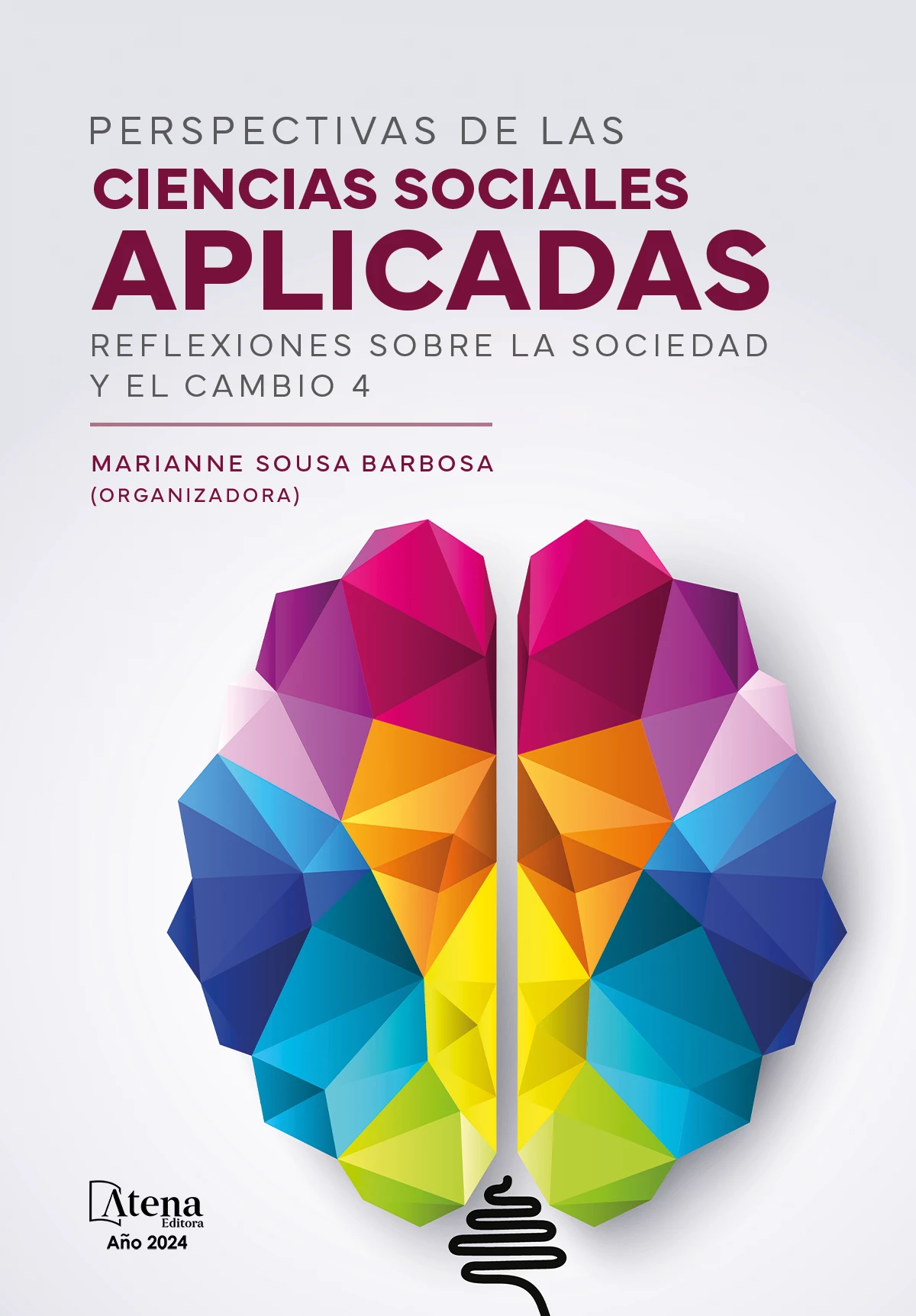capa do ebook Perspectivas de las ciencias sociales aplicadas: reflexiones sobre la sociedad y el cambio 4