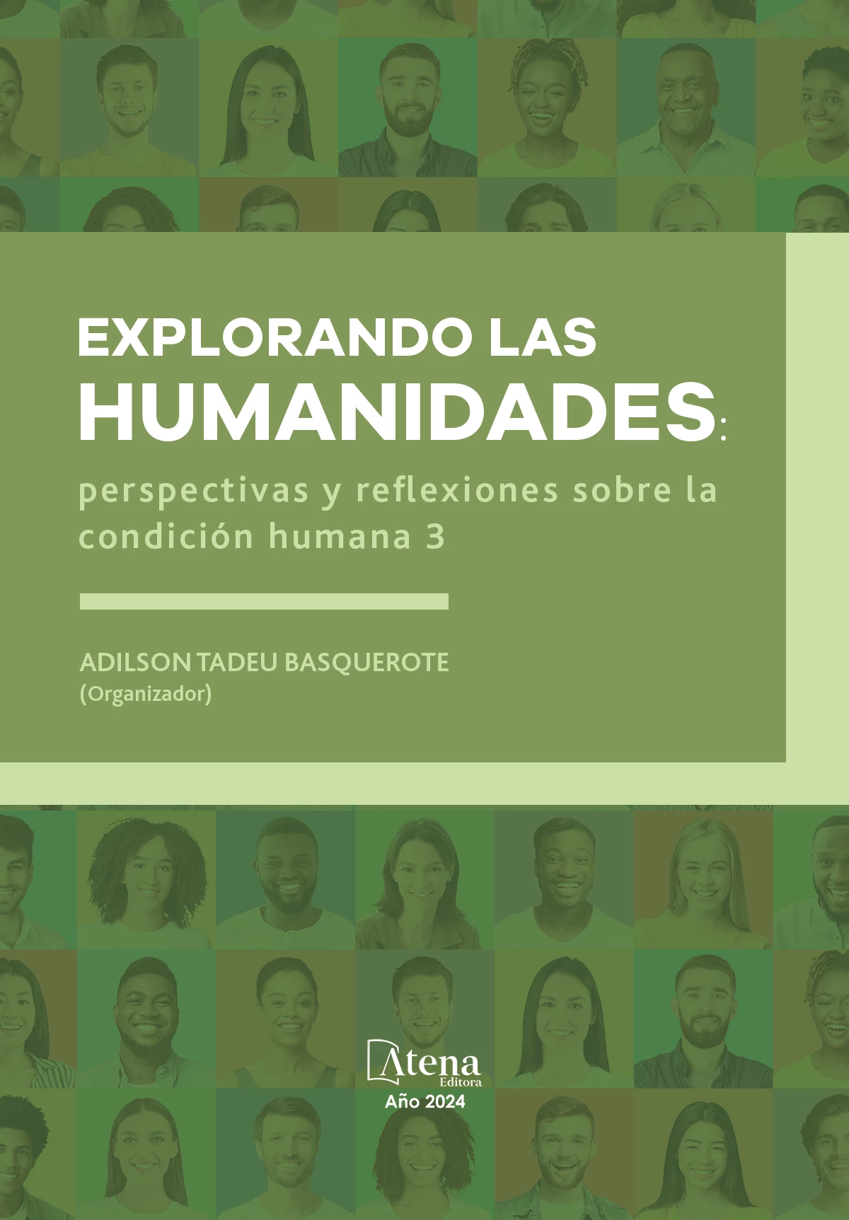capa do ebook Explorando las humanidades: perspectivas y reflexiones sobre la condición humana 3
