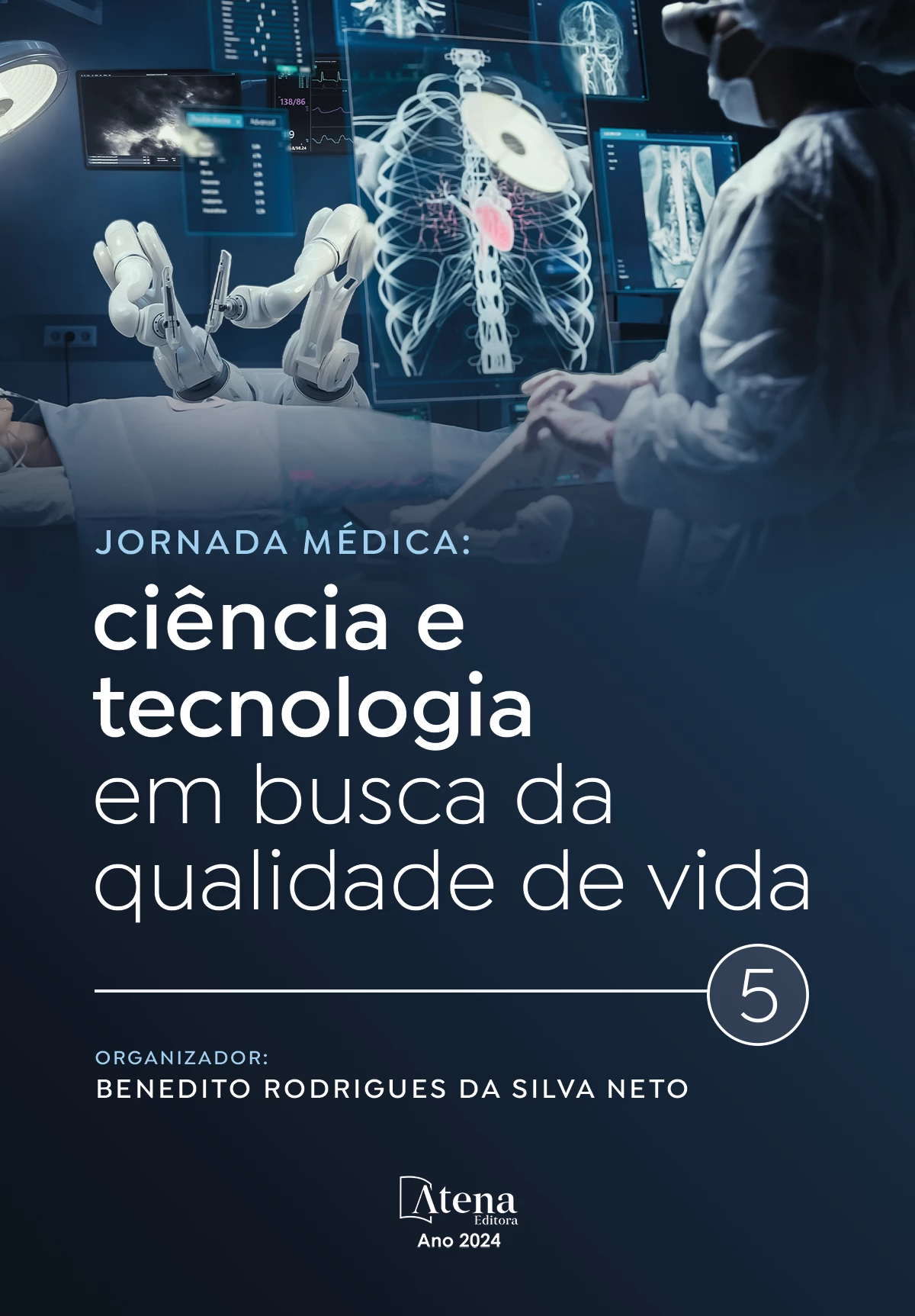 capa do ebook Jornada médica: ciência e tecnologia em busca da qualidade de vida 5