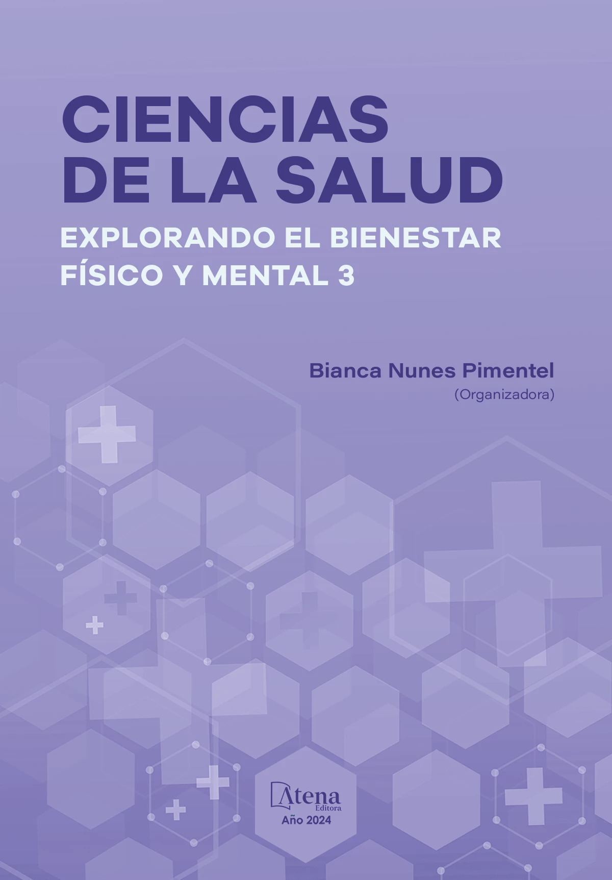 capa do ebook Ciencias de la salud: explorando el bienestar físico y mental 3
