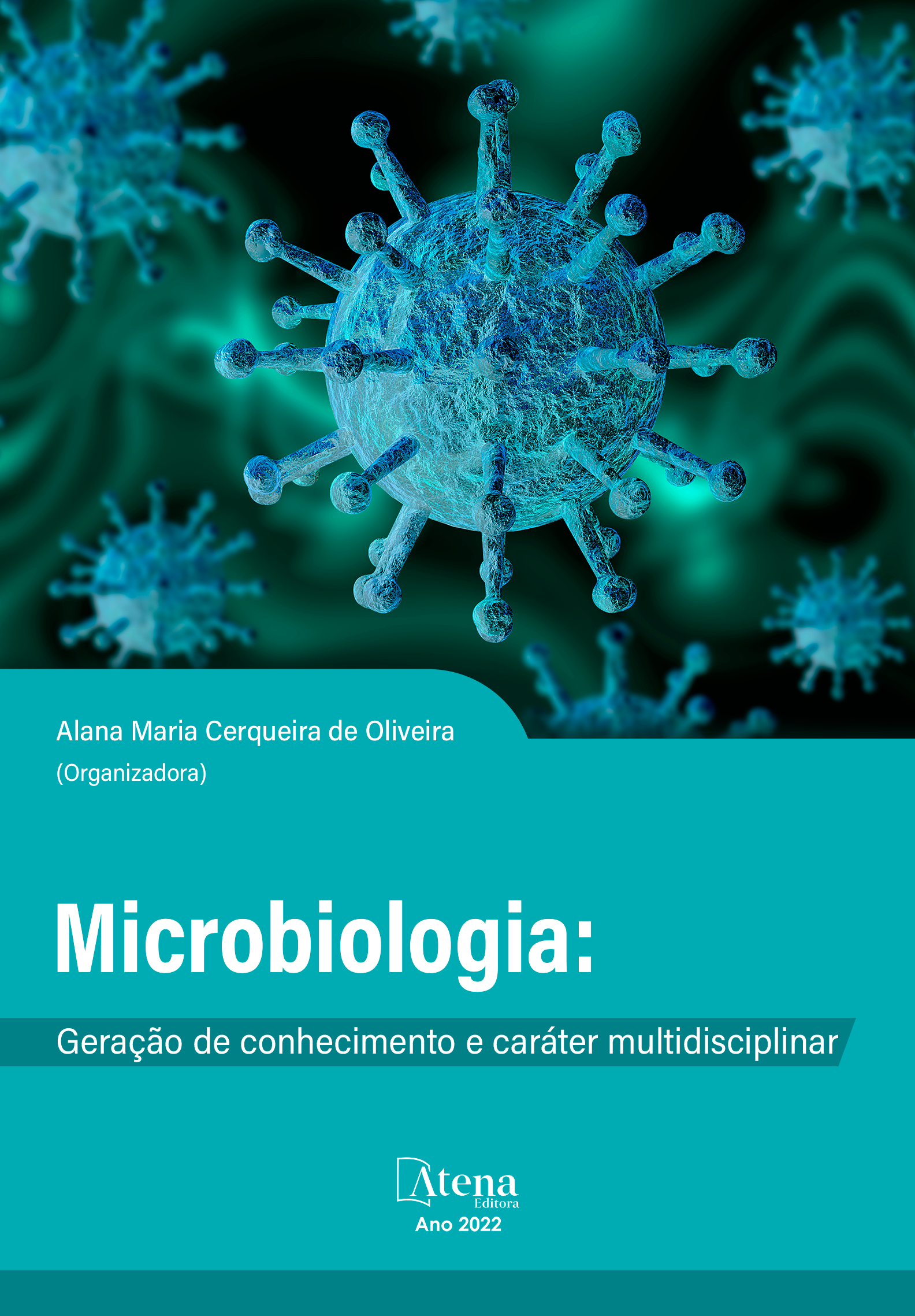 Microbiologia: Geração de conhecimento e caráter multidisciplinar