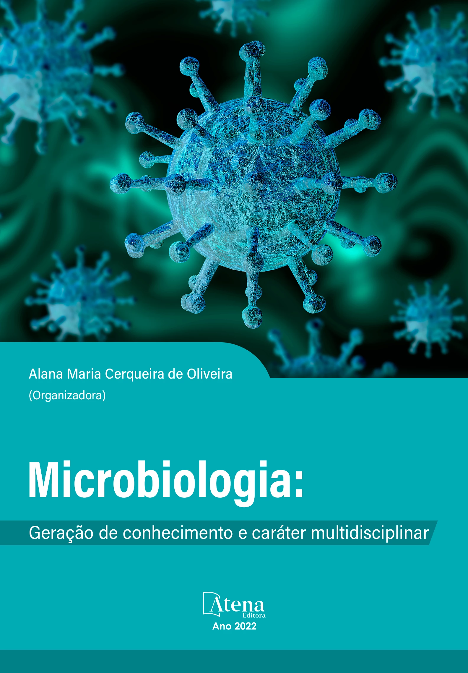 capa do ebook Microbiologia: Geração de conhecimento e caráter multidisciplinar
