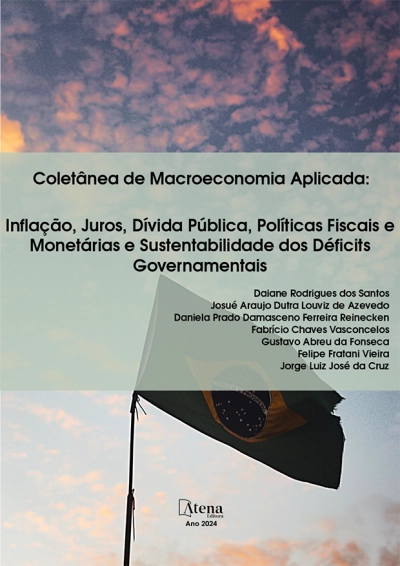 Coletânea de macroeconomia aplicada: inflação, juros, dívida pública, políticas fiscais e monetárias e sustentabilidade dos déficits governamentais