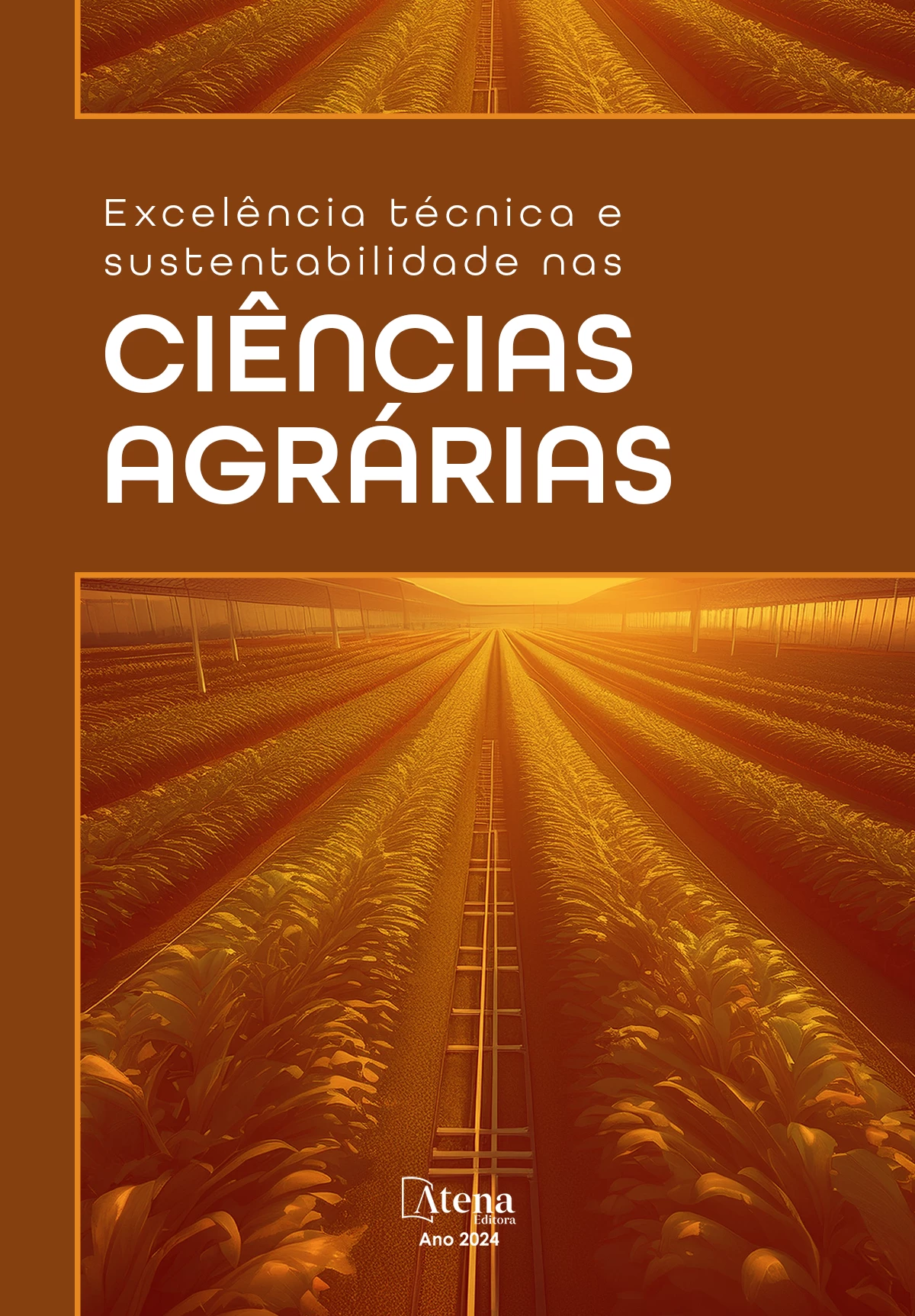 capa do ebook Excelência técnica e sustentabilidade nas Ciências Agrárias