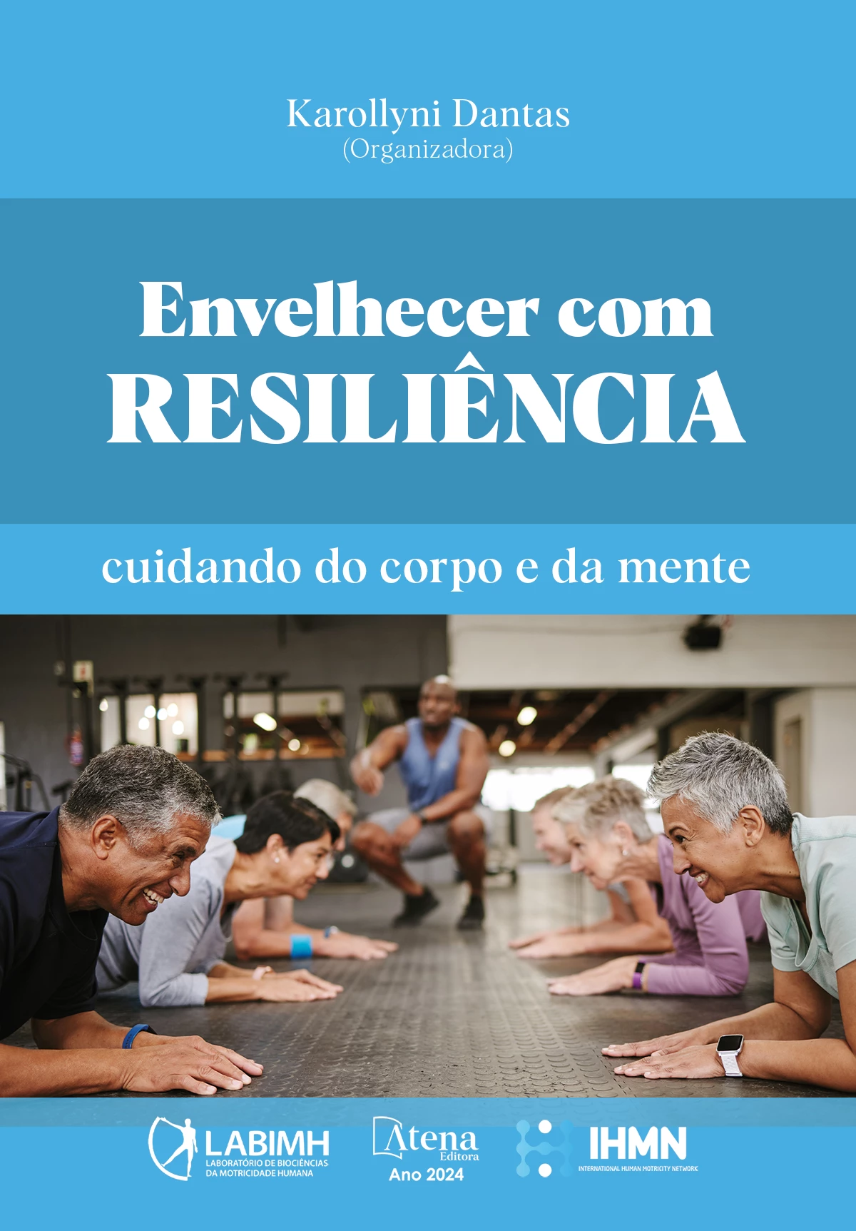 capa do ebook Envelhecer com resiliência: cuidando do corpo e da mente
