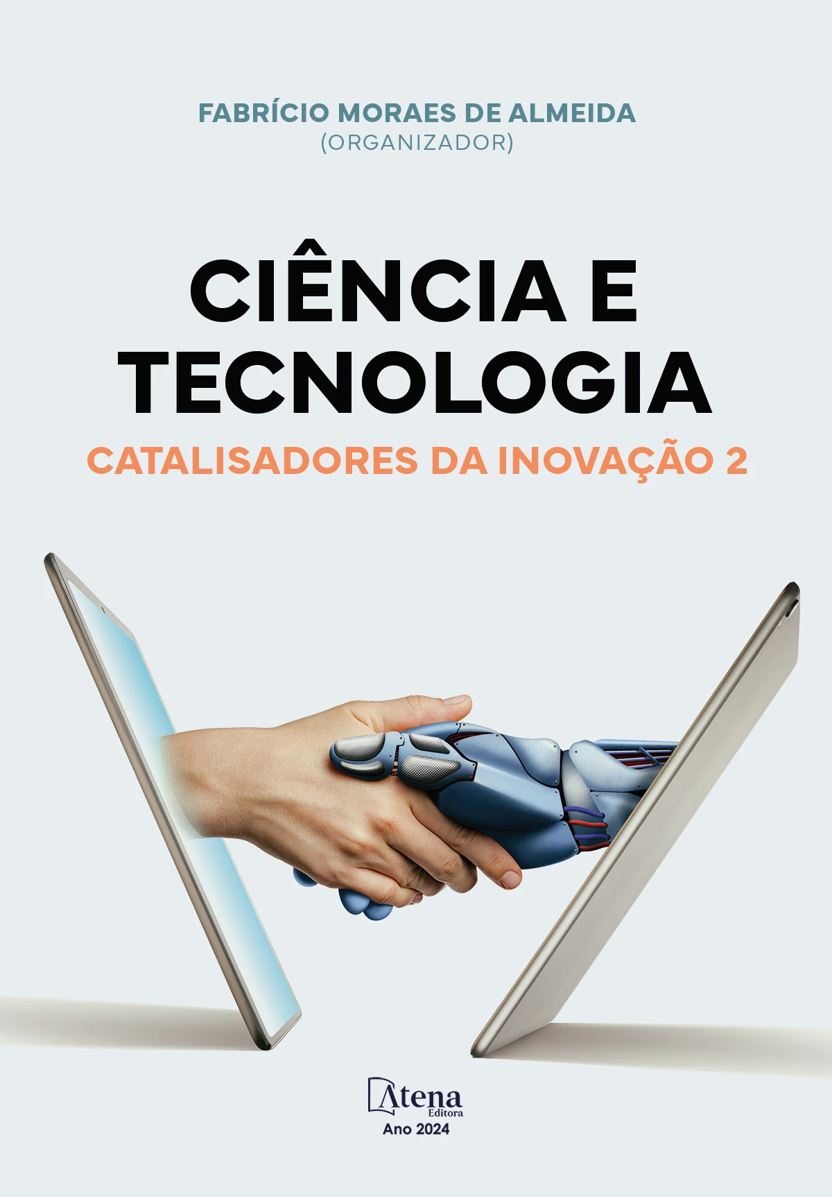 capa do ebook Ciência e tecnologia: catalisadores da inovação 2