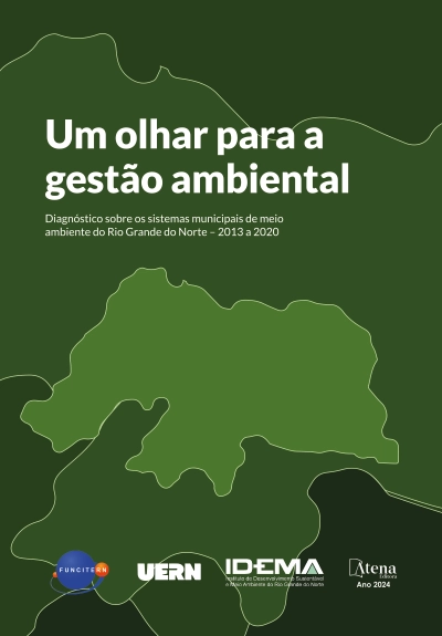 Um olhar para a gestão ambiental: diagnóstico sobre os sistemas municipais de meio ambiente do Rio Grande do Norte