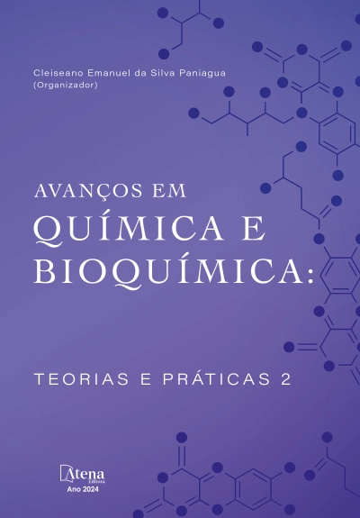 Avanços em química e bioquímica: teorias e práticas 2