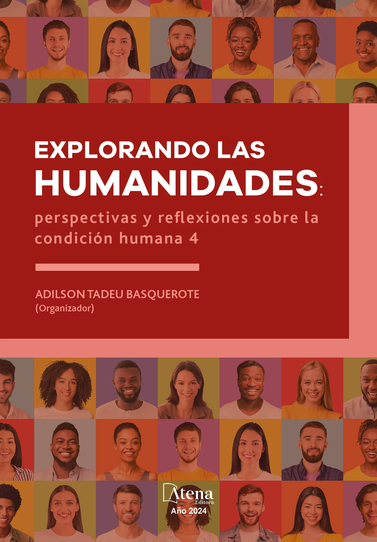 capa do ebook Explorando las humanidades: perspectivas y reflexiones sobre la condición humana 4