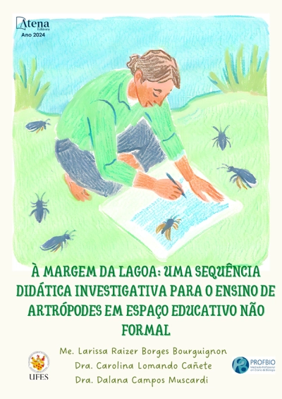 À margem da lagoa: uma sequência didática investigativa para o ensino de didática investigativa para o ensino de artrópodes em espaço educativo não artrópodes em espaço educativo não formal