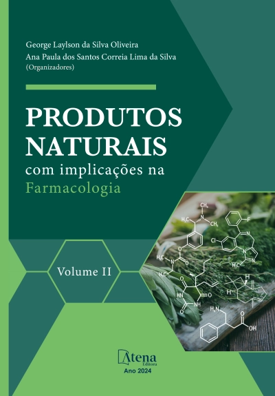 Produtos naturais com implicações na farmacologia – Volume II