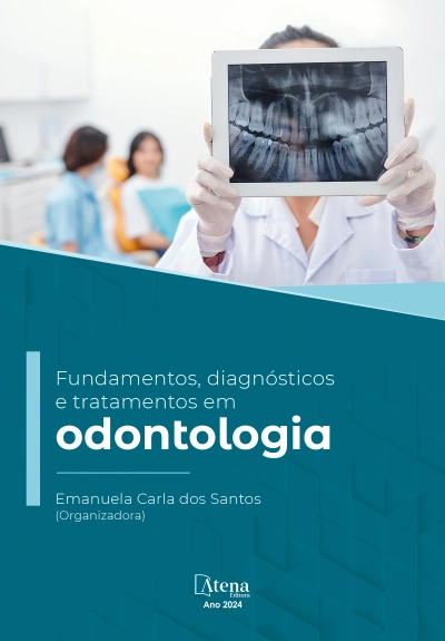 Fundamentos, diagnósticos e tratamentos em odontologia