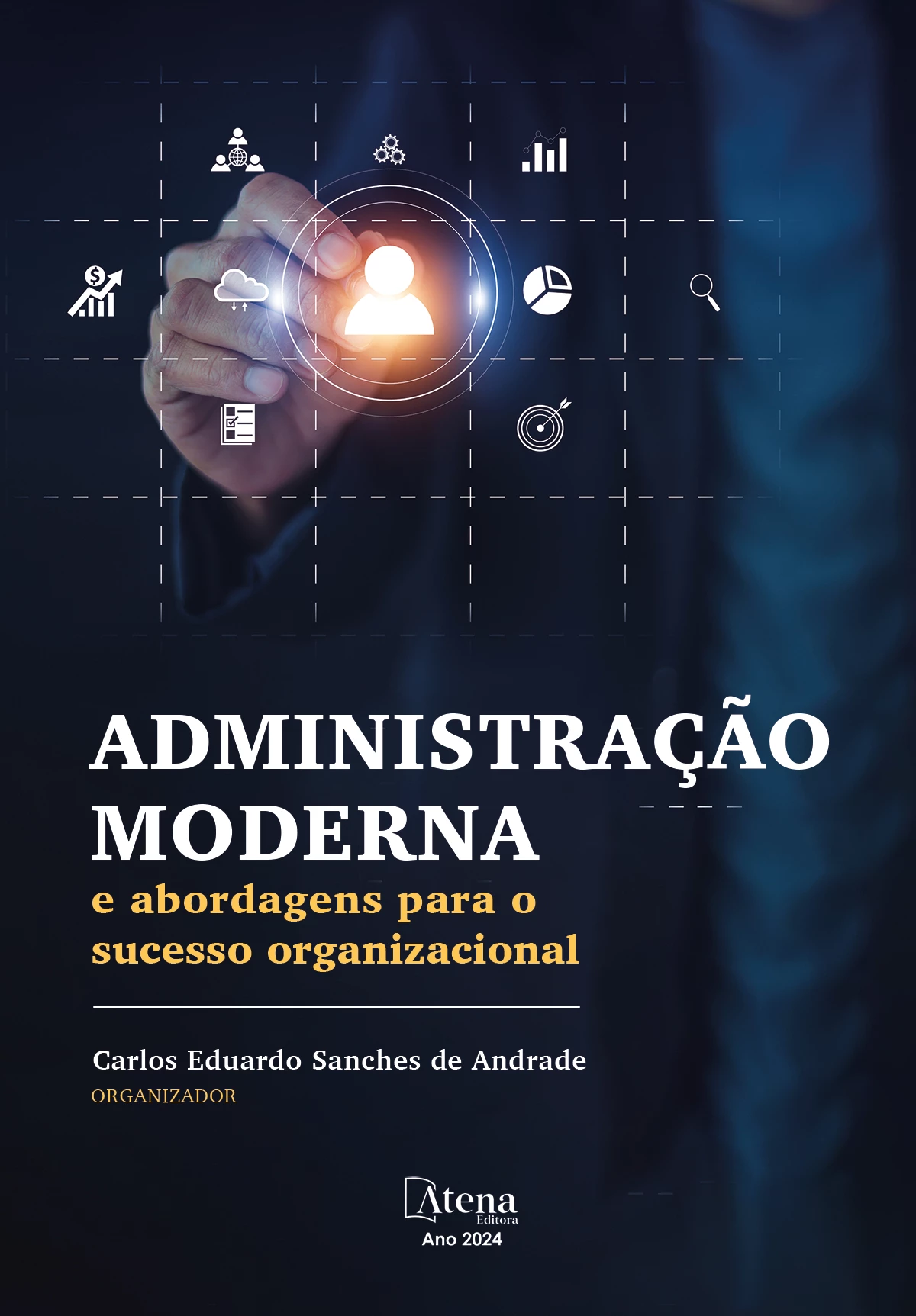 capa do ebook Administração moderna e abordagens para o sucesso organizacional