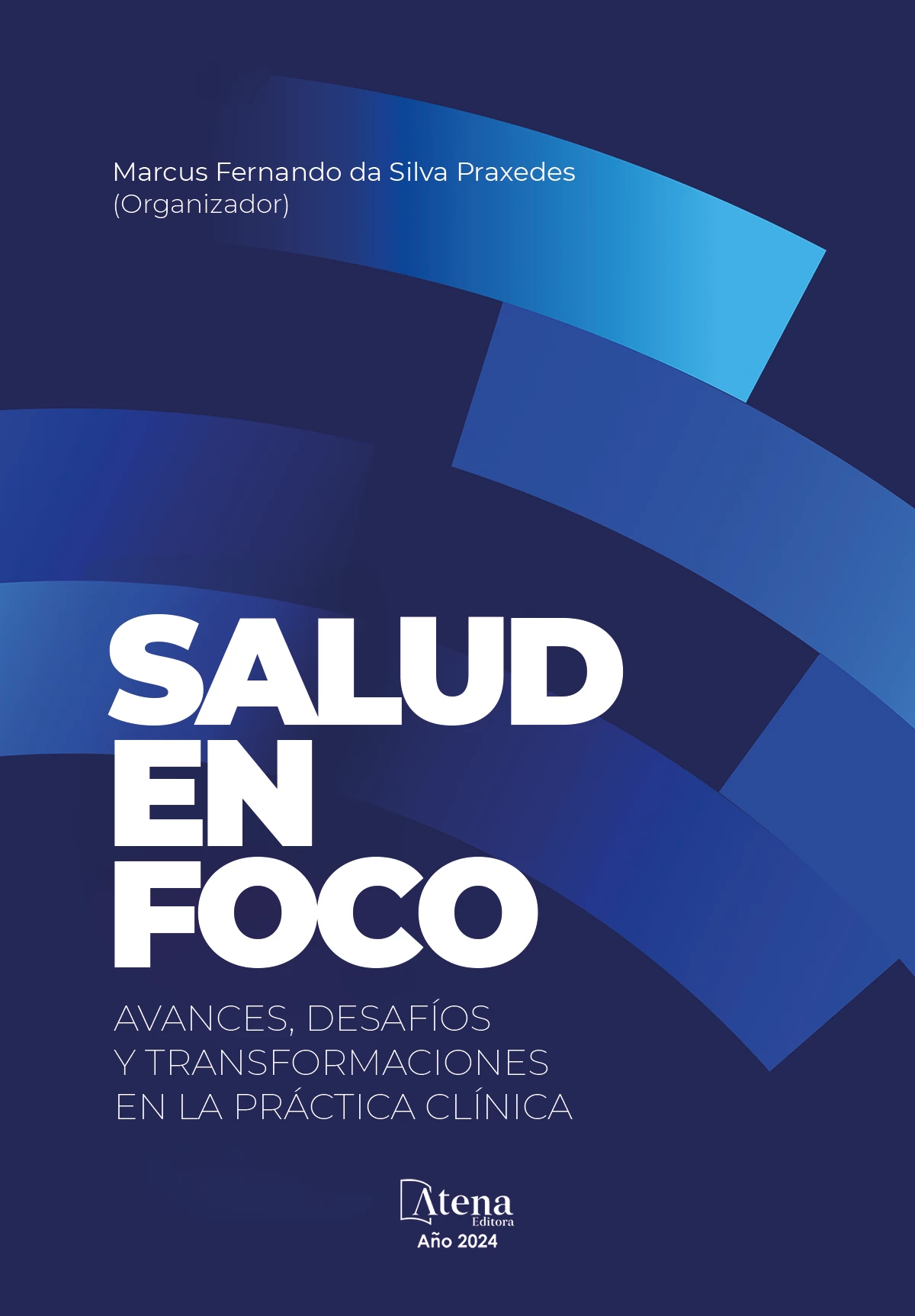 capa do ebook Salud en foco: avances, desafíos y transformaciones en la práctica clínica