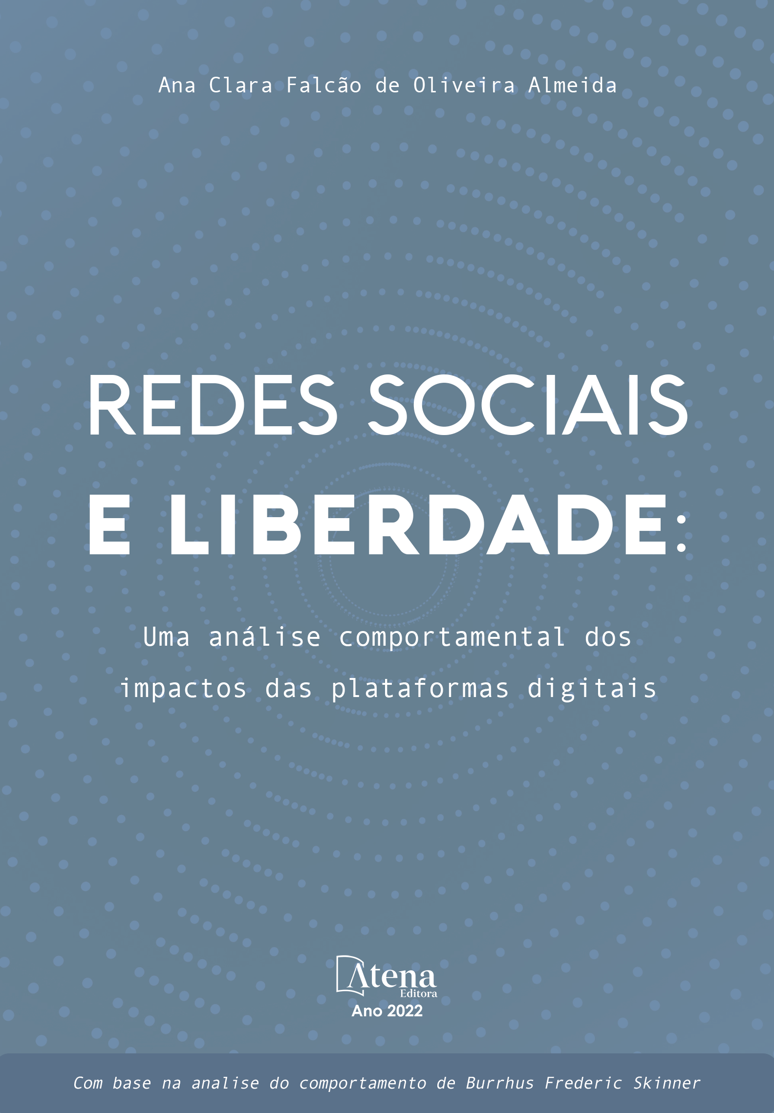 Redes sociais e liberdade: Uma análise comportamental dos impactos das plataformas digitais