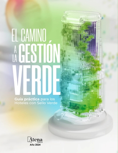 El camino a la gestión verde: guía práctica para los Hoteles con Sello Verde