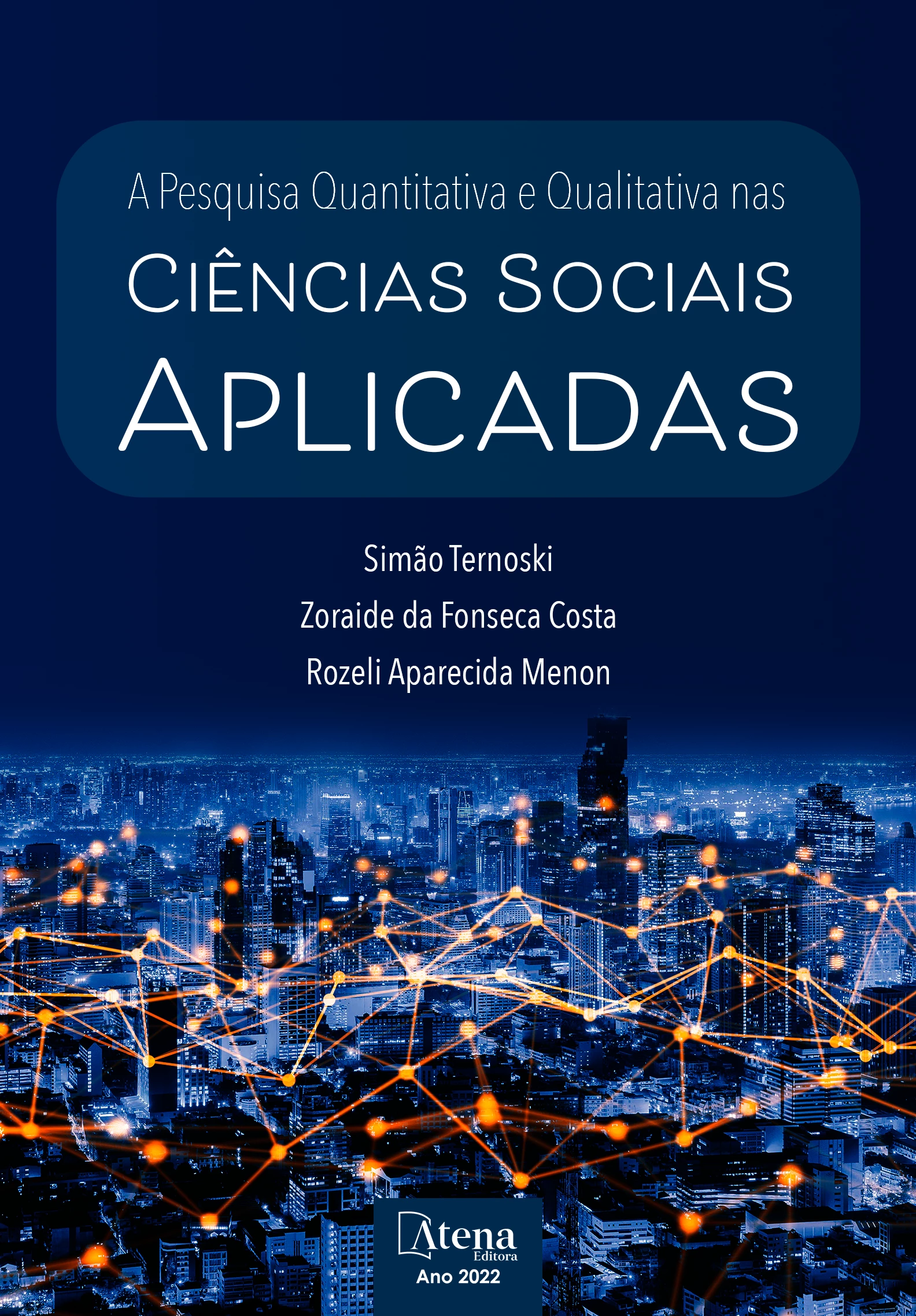 capa do ebook A pesquisa quantitativa e qualitativa nas ciências sociais aplicadas