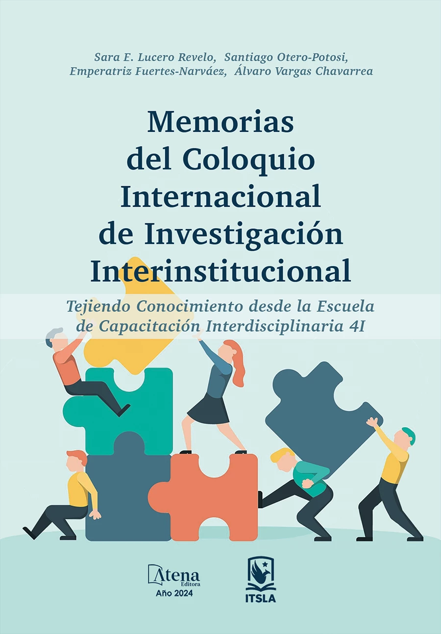 capa do ebook Memorias del Coloquio Internacional de Investigación Interinstitucional Tejiendo Conocimiento desde la Escuela de Capacitación Interdisciplinaria 4I