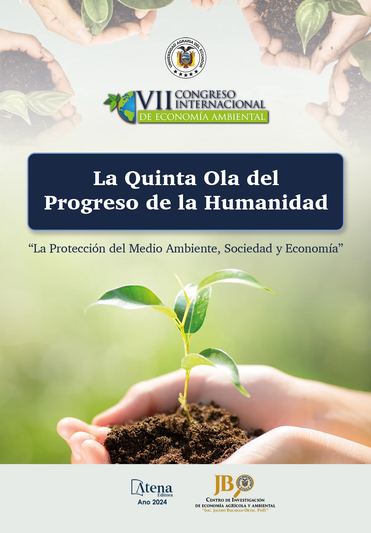 capa do ebook La quinta ola del progreso de la humanidad: la protección del medio ambiente, sociedad y economía