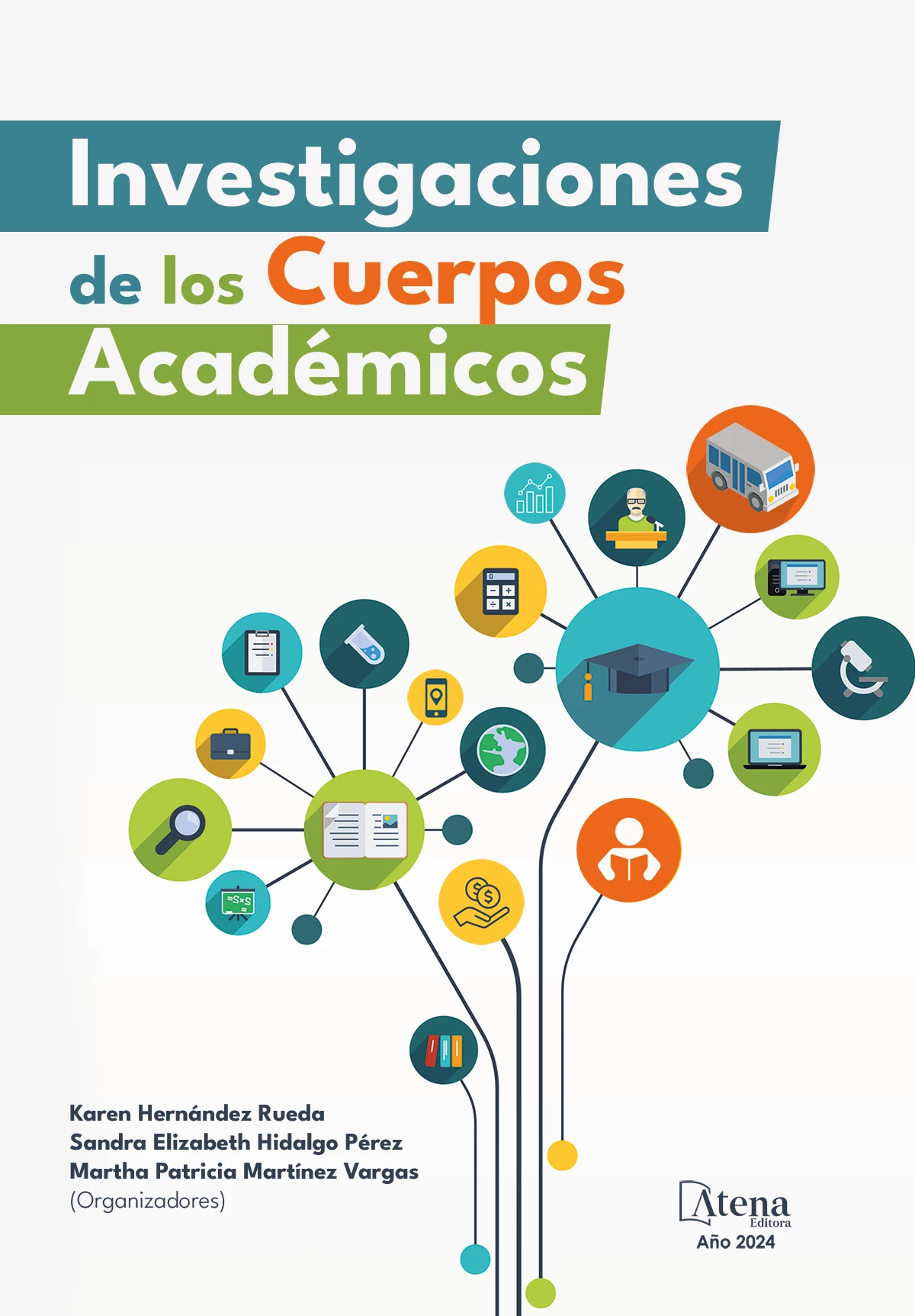 capa do ebook Investigaciones de los cuerpos académicos