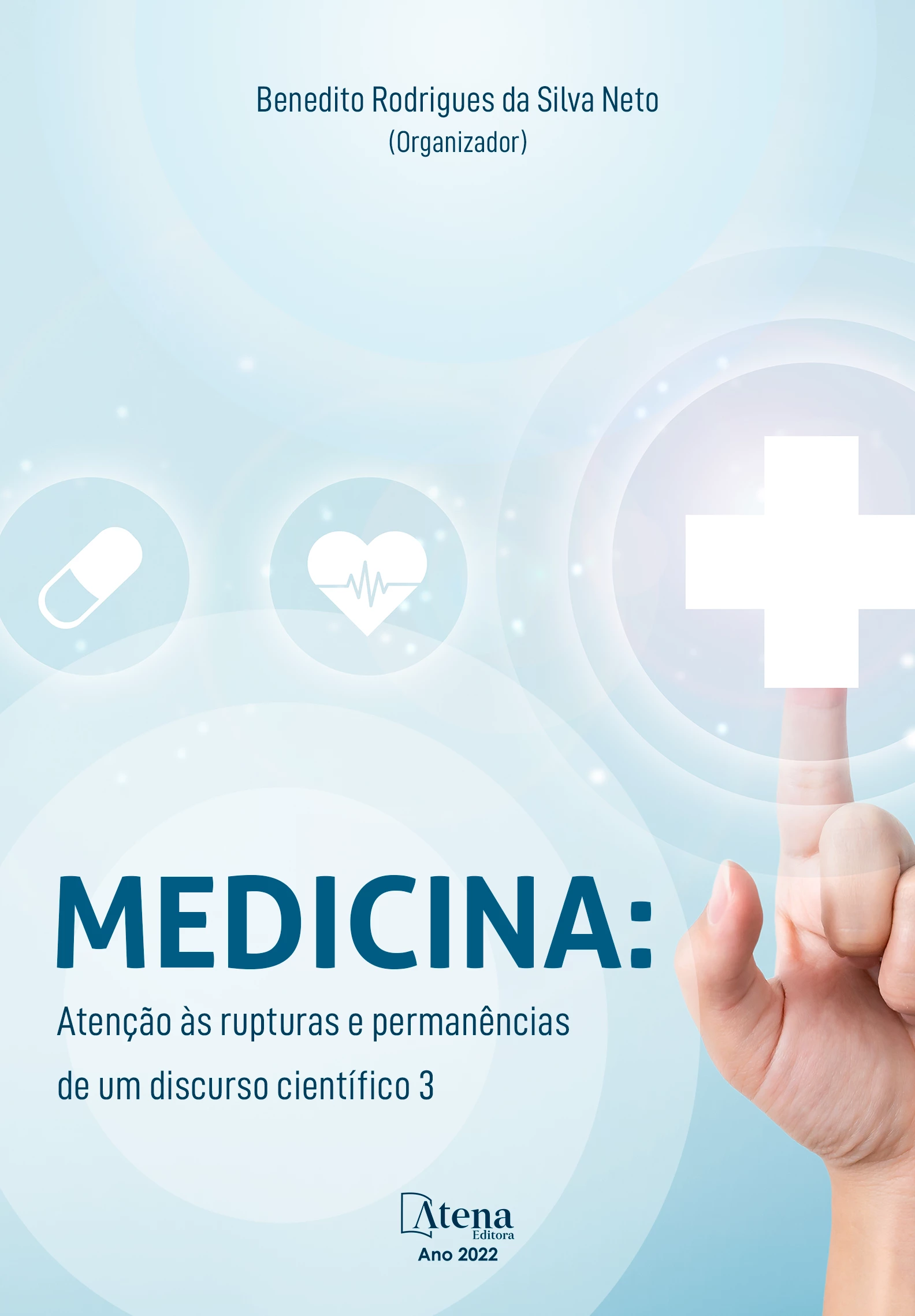 capa do ebook Medicina: Atenção às rupturas e permanências de um discurso científico 3