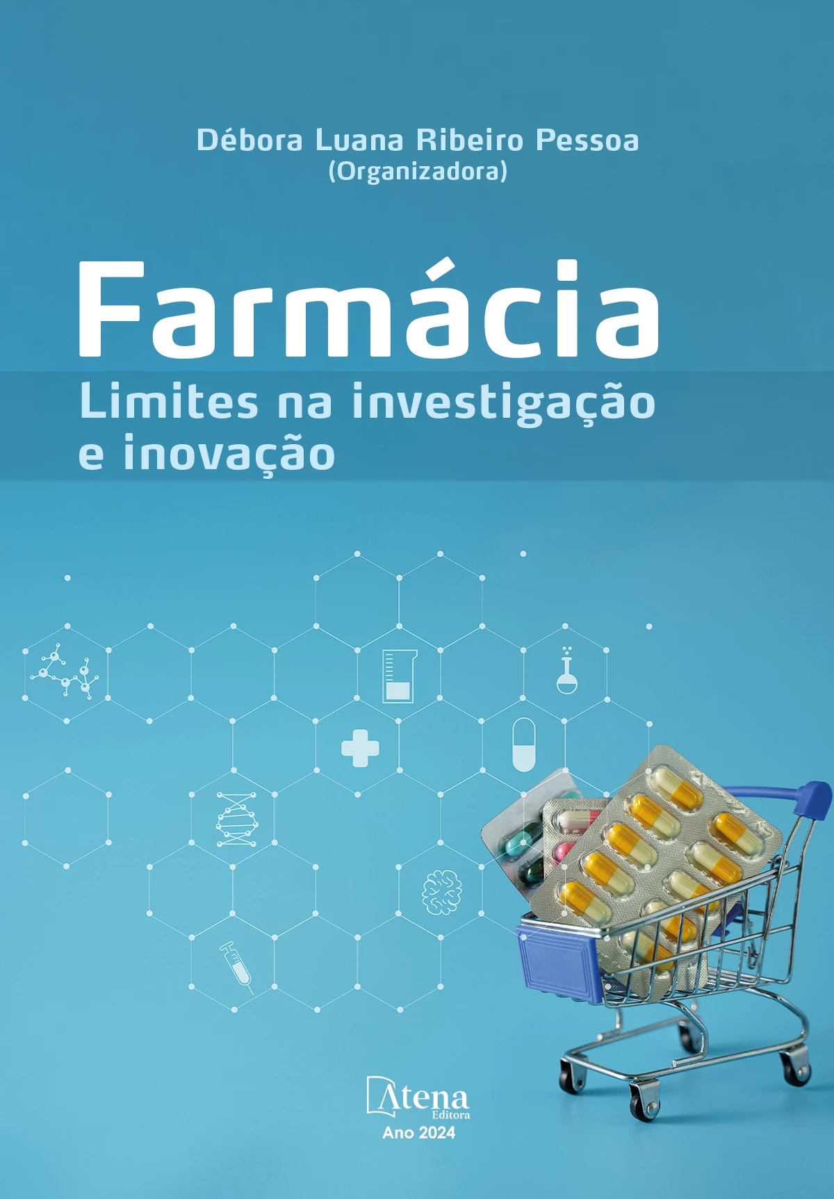 capa do ebook Farmácia: limites na investigação e inovação