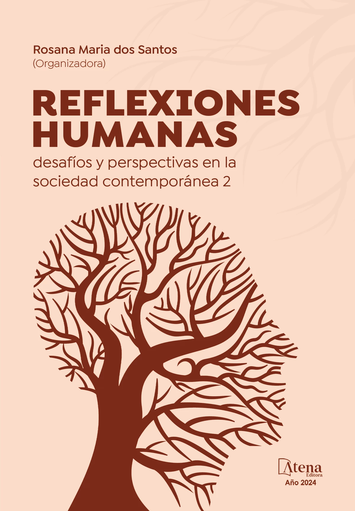 capa do ebook Reflexiones humanas: desafíos y perspectivas en la sociedad contemporânea 2