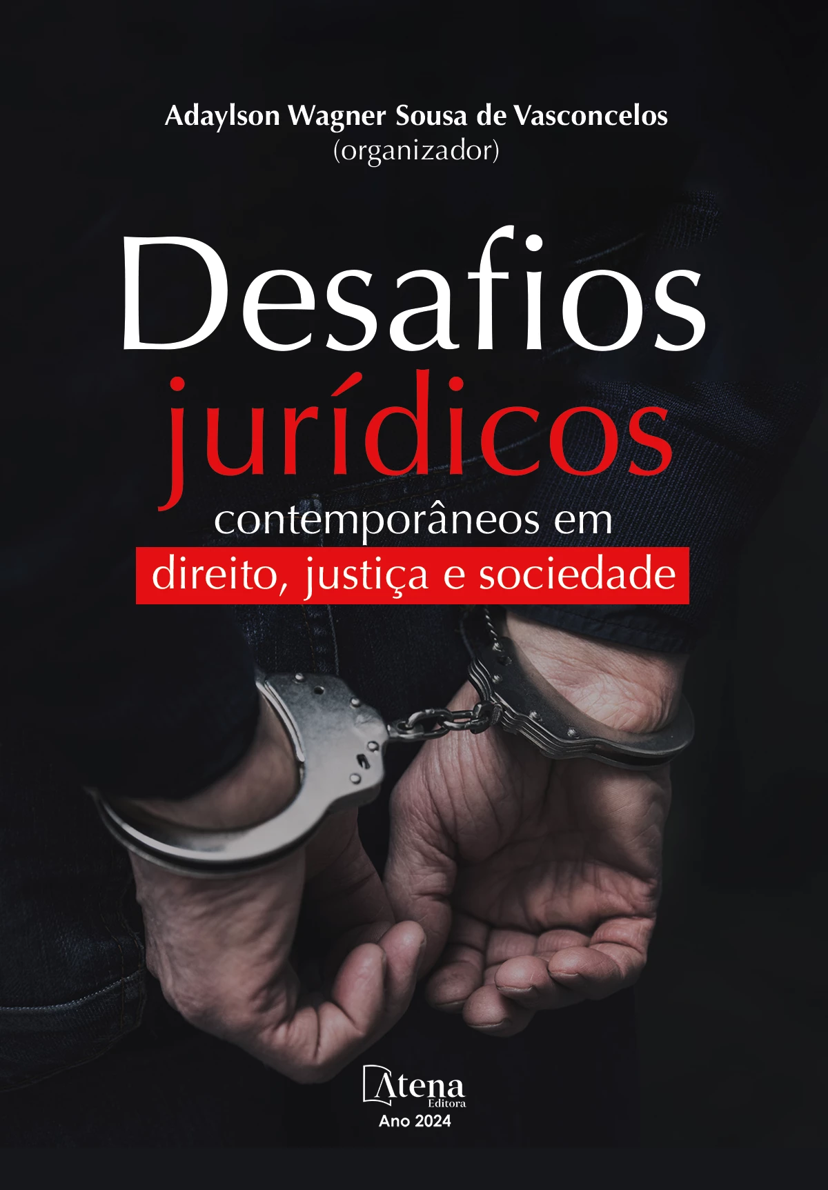 capa do ebook Desafios jurídicos contemporâneos em direito, justiça e sociedade