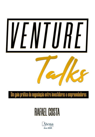 Venture Talks - Um guia prático de negociação entre investidores e empreendedores