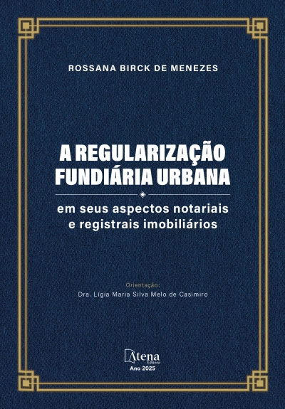 A regularização fundiária urbana em seus aspectos notariais e registrais imobiliários