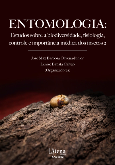 Entomologia: Estudos sobre a biodiversidade, fisiologia, controle e importância médica dos insetos 2
