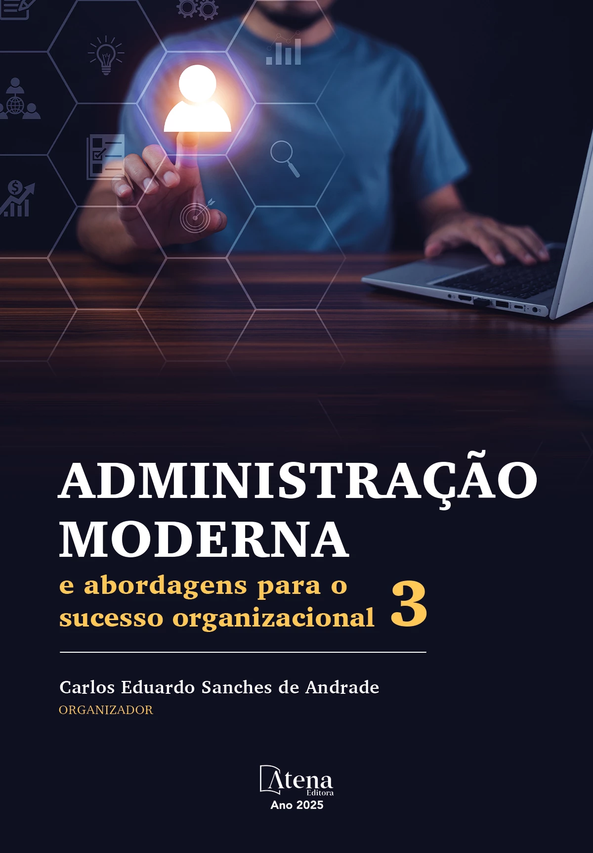 capa do ebook Administração moderna e abordagens para o sucesso organizacional 3