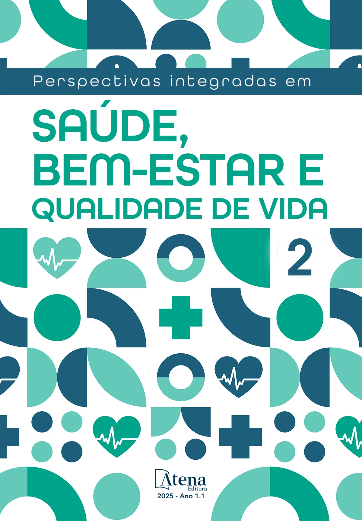 capa do ebook Perspectivas integradas em saúde, bem-estar e qualidade de vida 2