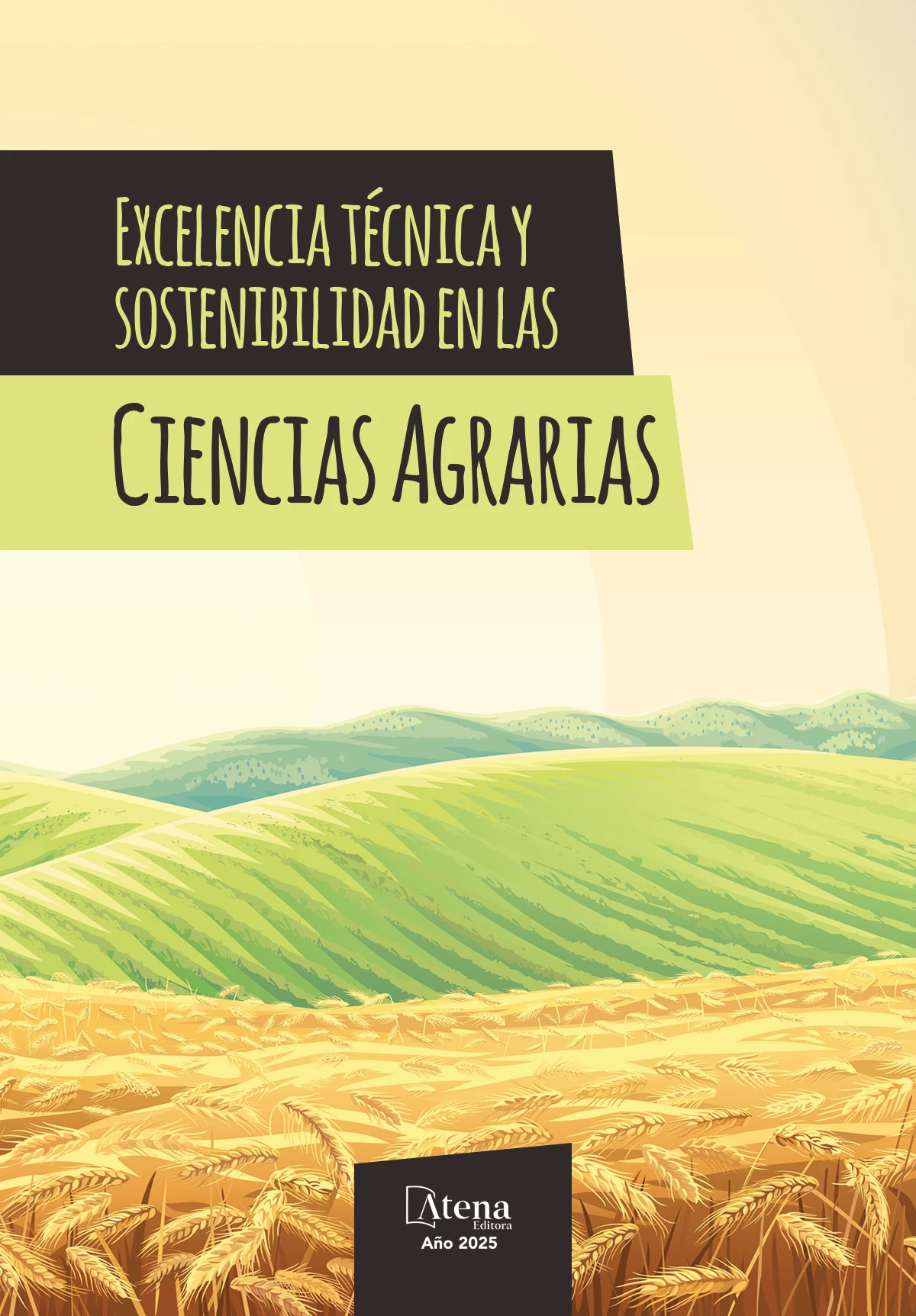 capa do ebook Excelencia técnica y sostenibilidad en las Ciencias Agrarias