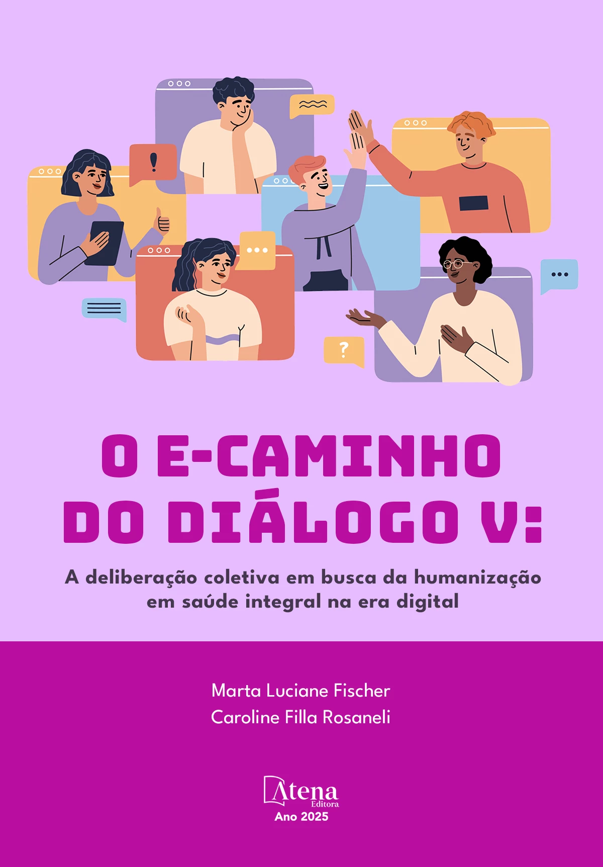 capa do ebook E-caminho do diálogo V: a deliberação coletiva em busca da humanização em saúde integral na era digital