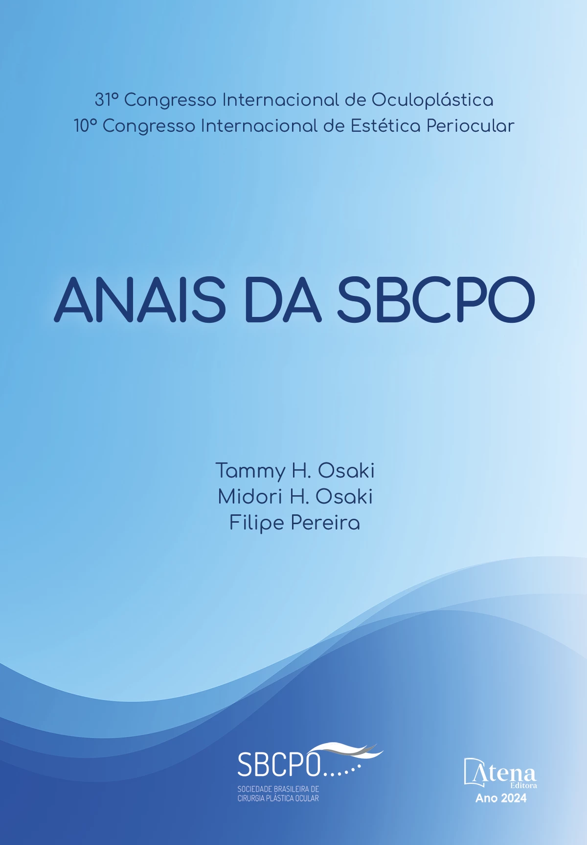 capa do ebook Anais da SBCPO – 31º Congresso Internacional de Oculoplástica e 10º Congresso Internacional de Estética Periocular