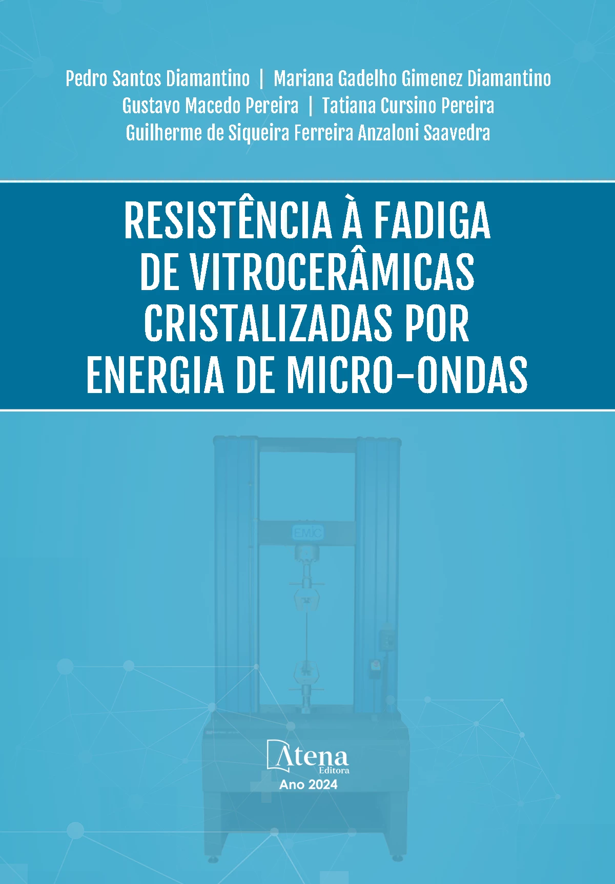 capa do ebook Resistência à fadiga de vitrocerâmicas cristalizadas por energia de micro-ondas
