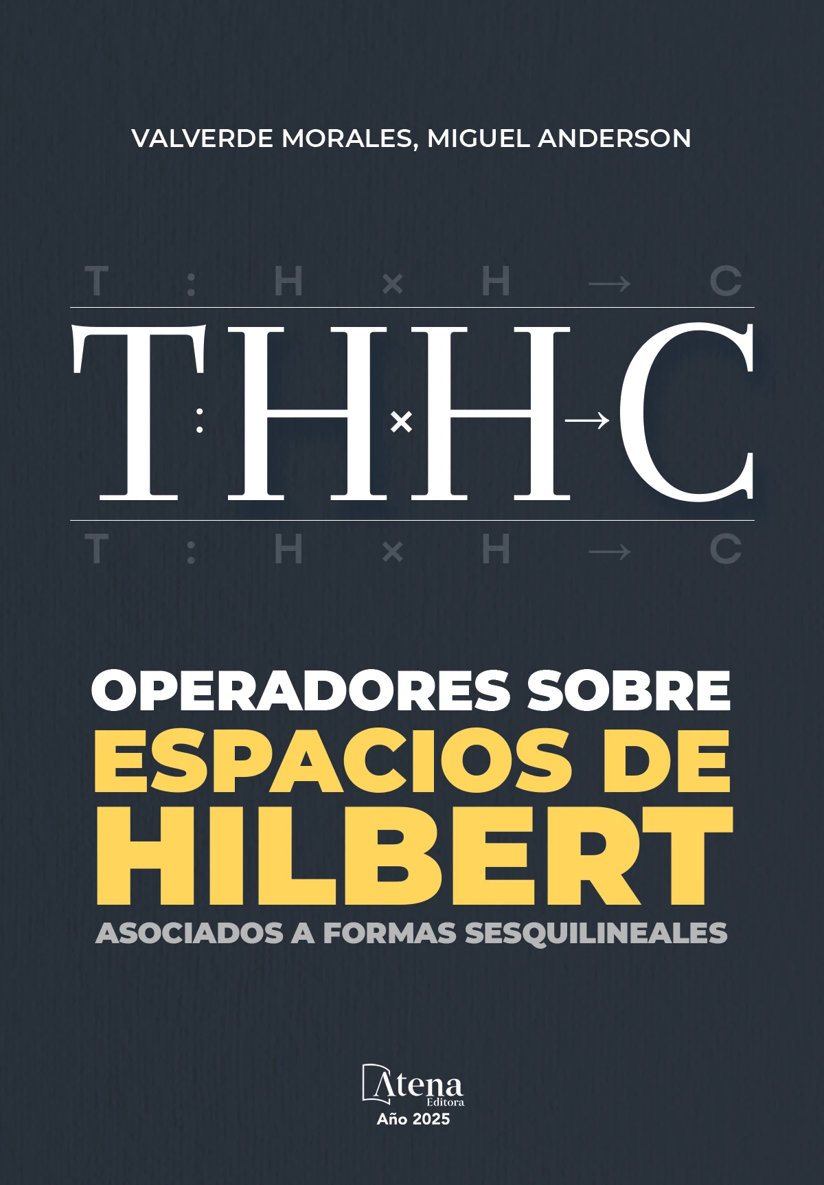 capa do ebook Operadores sobre espacios de Hilbert asociados a formas sesquilineales
