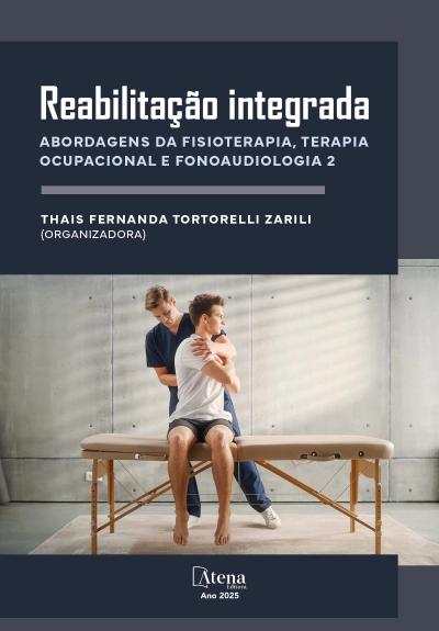 Reabilitação integrada: abordagens da fisioterapia, terapia ocupacional e fonoaudiologia 2