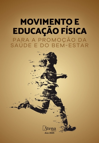 Movimento e Educação Física para a Promoção da Saúde e do Bem-Estar