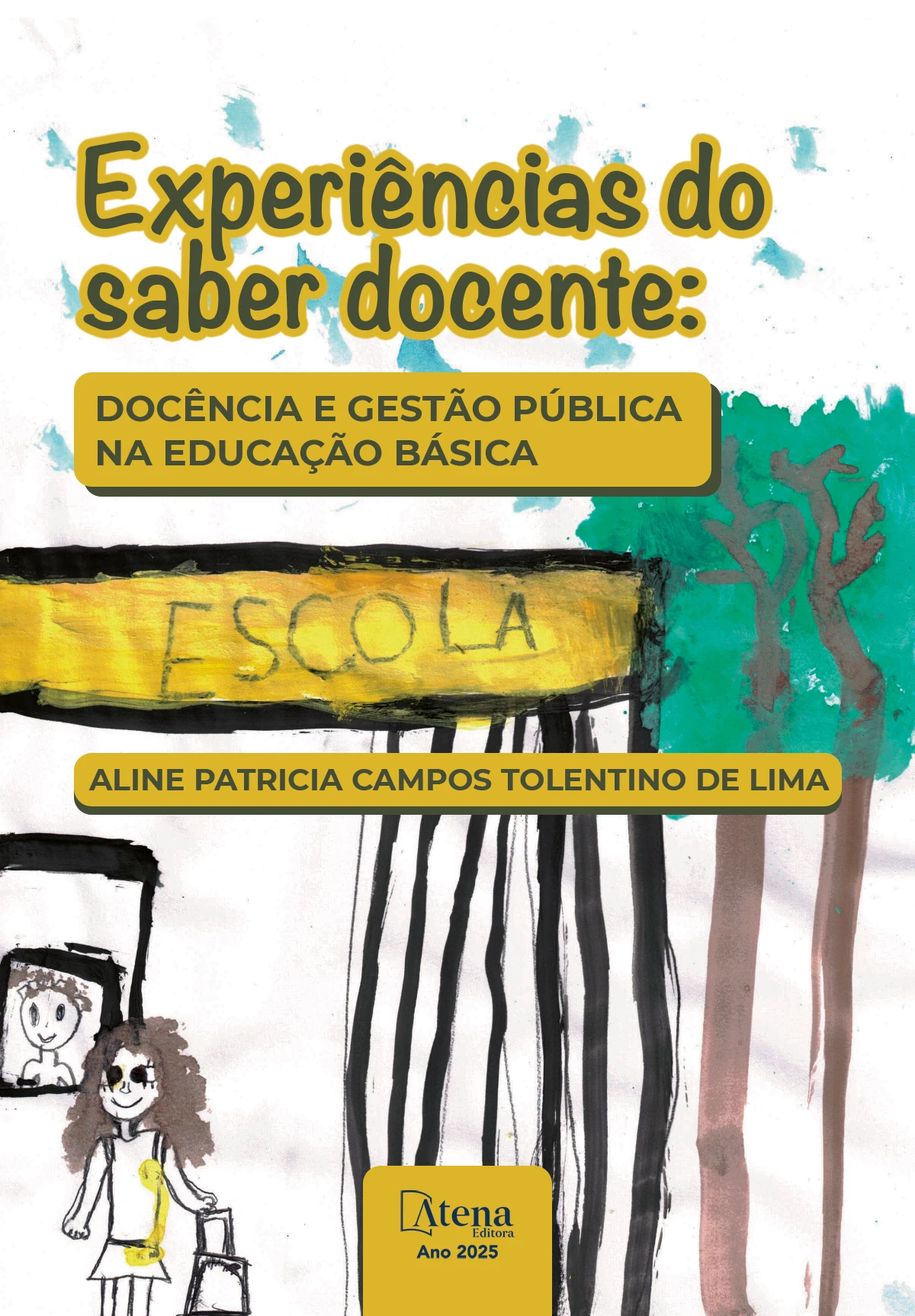 capa do ebook Experiências do saber docente docência e gestão pública na educação básica