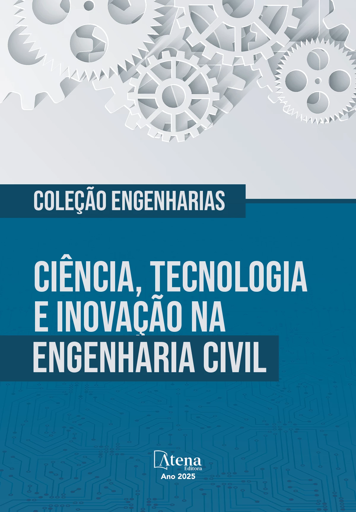 capa do ebook Coleção Engenharias: Ciência, Tecnologia e Inovação na Engenharia Civil