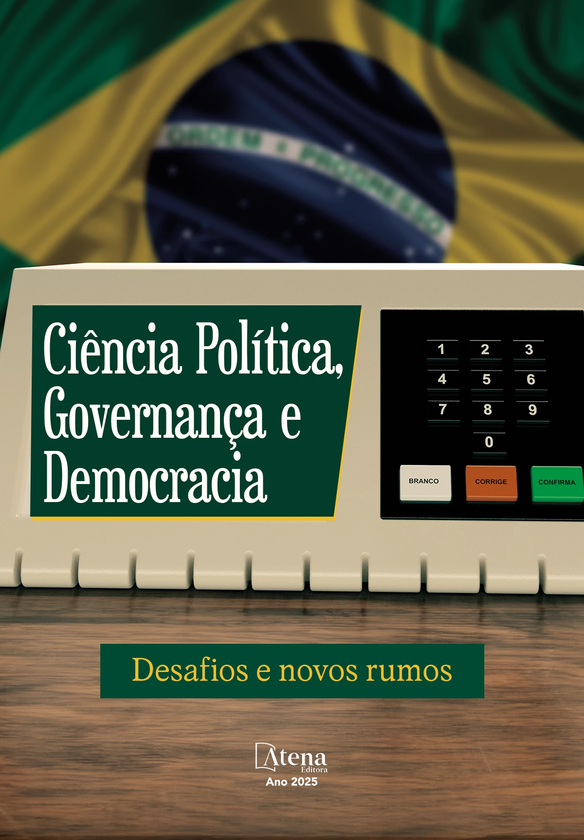 capa do ebook Ciência Política, Governança e Democracia: Desafios e novos rumos