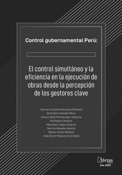 Control gubernamental Perú: el control simultáneo y la eficiencia en la ejecución de obras desde la percepción de los gestores clave