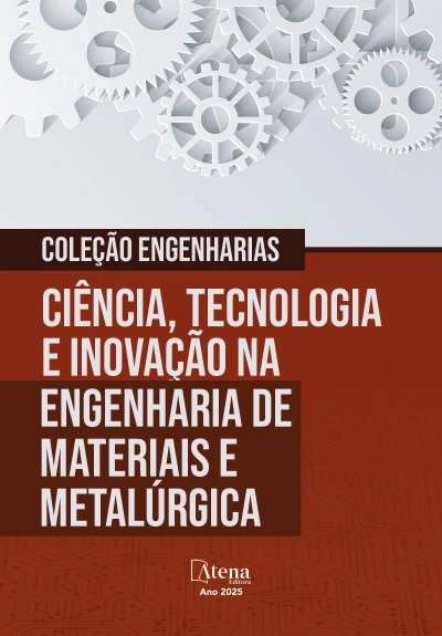 Coleção Engenharias: Ciência, Tecnologia e Inovação na Engenharia de Materiais e Metalúrgica