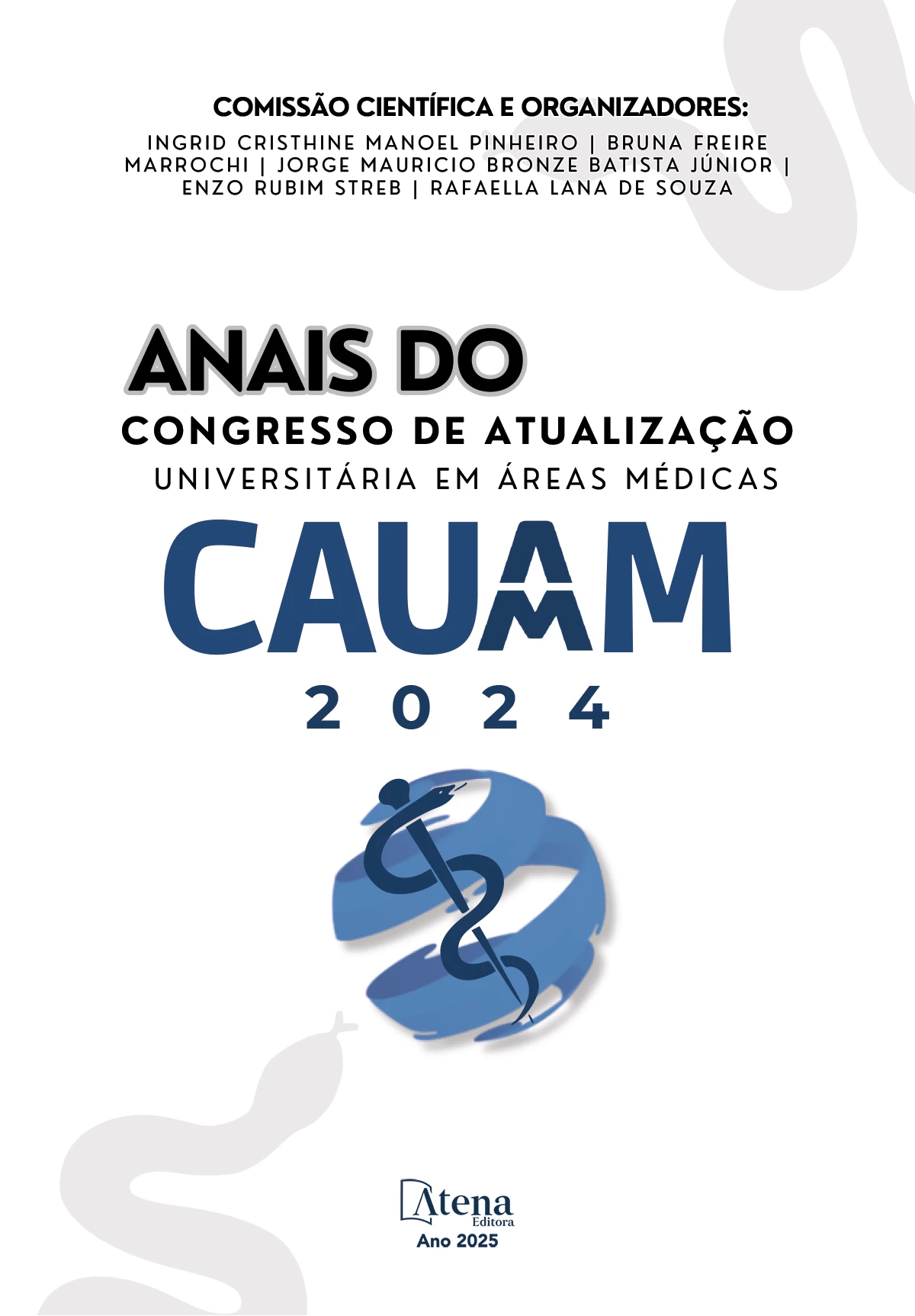 capa do ebook Anais do Congresso de Atualização Universitária em Áreas Médicas 2024 CAUAM