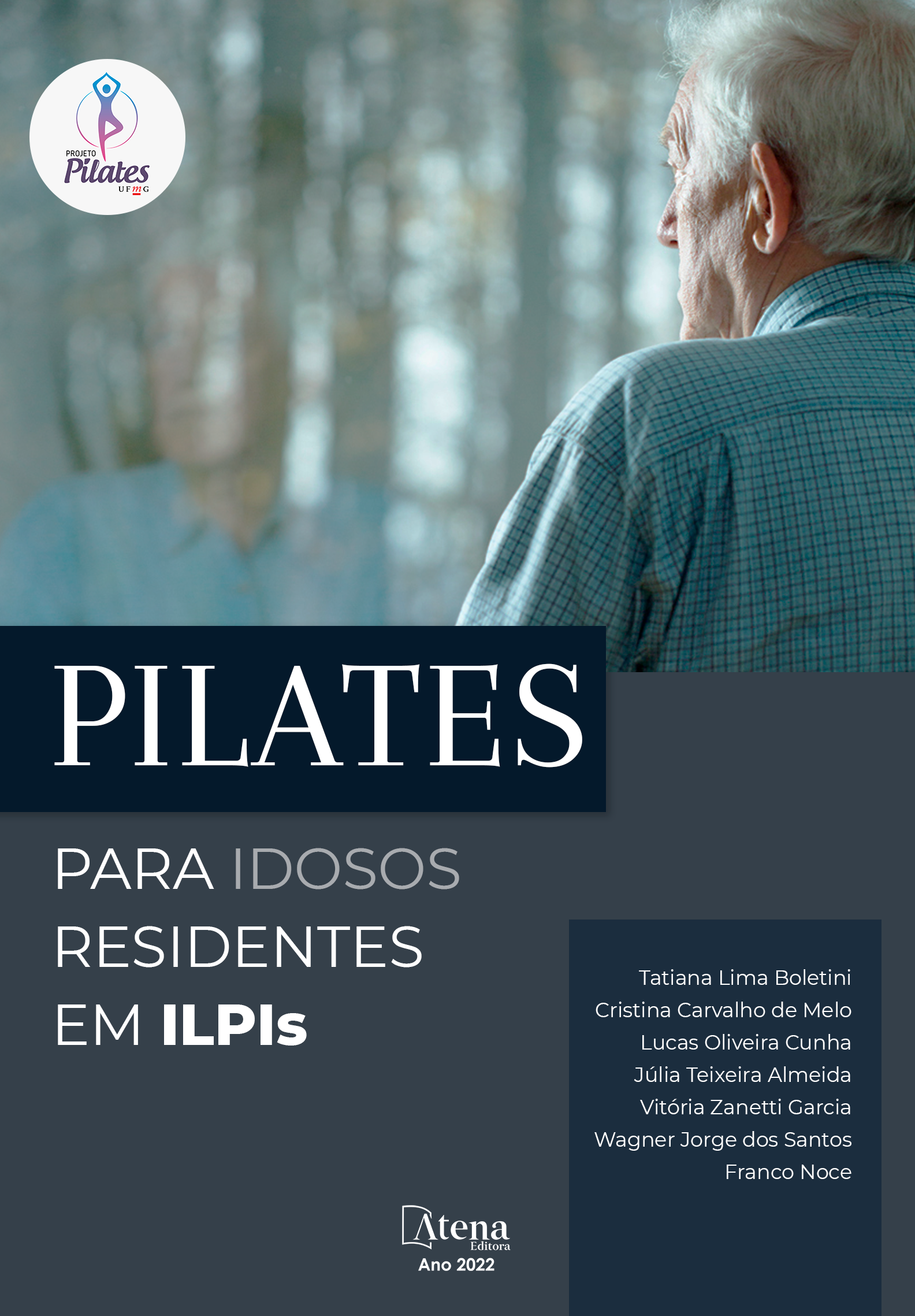 Pilates para idosos residentes em ILPIs
