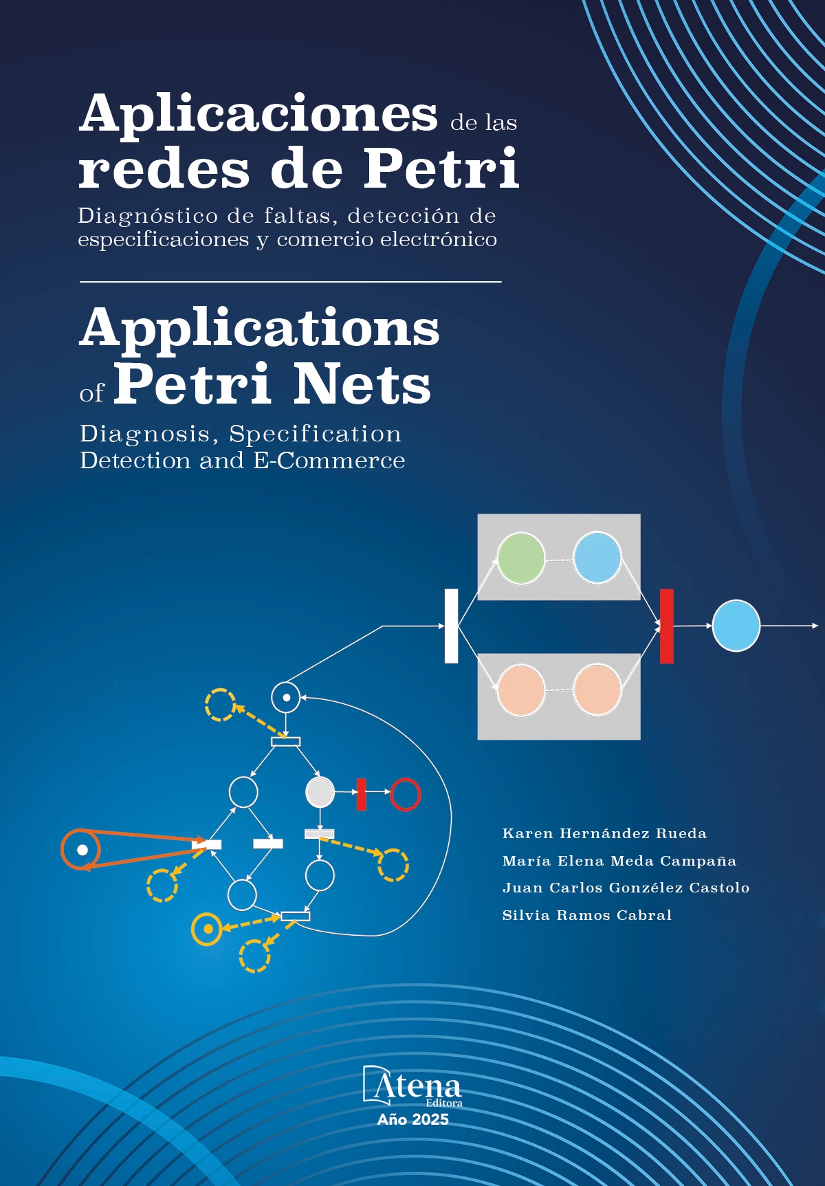 capa do ebook Aplicaciones de las redes de Petri: diagnóstico de faltas, detección de especificaciones y comercio electrónico